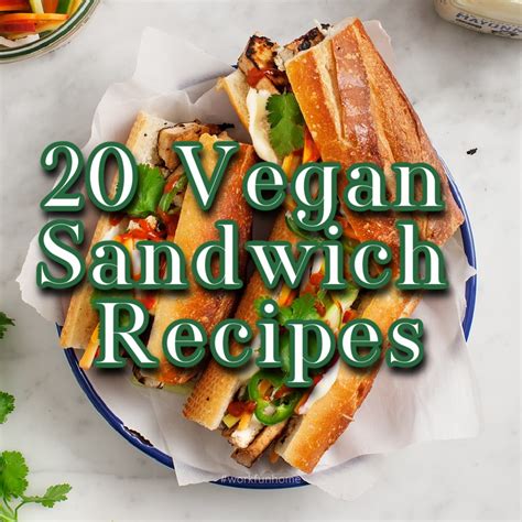 Sandwich Vegan Recipe