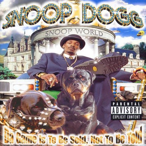 Snoop Dogg – Da Game Is to Be Sold, Not to Be Told – 1998 – Hip hop ...