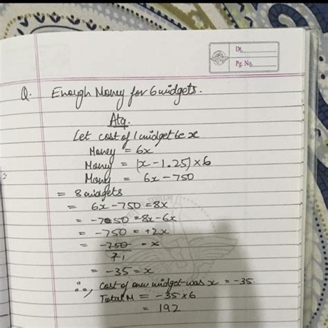 Nina has exactly enough money to purchase 6 widgets. If the cost of ...