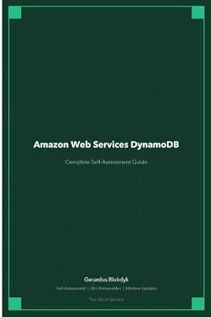 Buy Amazon Web Services DynamoDB The Ultimate Step-By-Step Guide Book ...