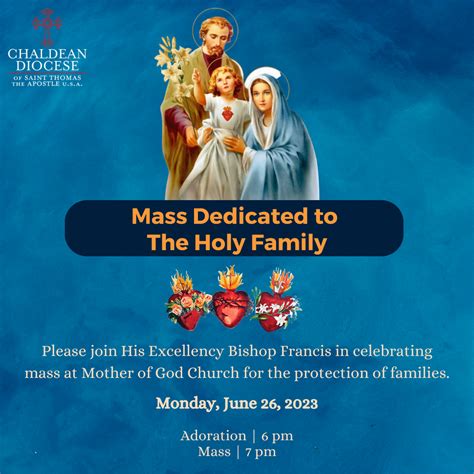 Mass Dedicated to The Holy Family - Chaldean Diocese of St. Thomas the ...