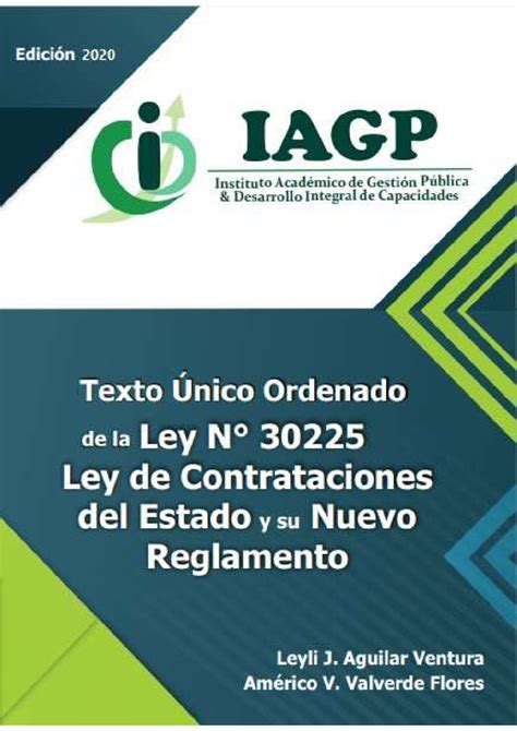 LEY Y Reglamento 2020 - TEXTO ÚNICO ORDENADO DE LA LEY N° 30225 LEY DE ...