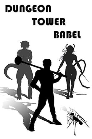 Dungeon Tower Babel (GameLike) eBook : Ivanovich, Ivan: Amazon.in ...
