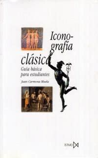 Buy Iconografia Clasica - Guia Basica Para Estudiantes Book Online at ...