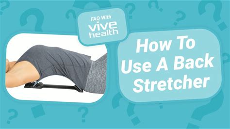 Image result for Tips for Using a Back Stretcher