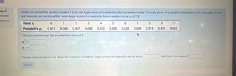 Solved: 6 5 Earlier, we defined the random variable X to be the Apgar ...