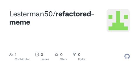 Image result for Refactoring Meme