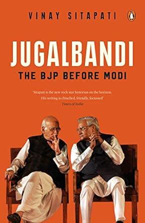 Buy Jugalbandi: The BJP Before Modi: The BJP Before Modi | must-read ...