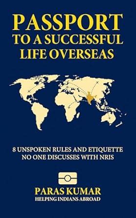 Passport to a Successful Life Overseas: 8 Unspoken Rules and Etiquette ...