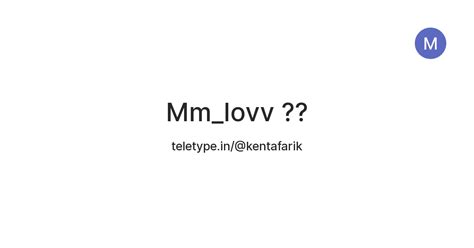 Mm_lovv ?? — Teletype