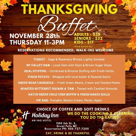 Thanksgiving Buffet @ Holiday Inn -Nov 28th , 1100 5th Street South ...