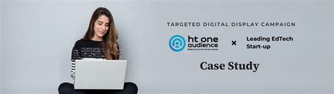 HT One Audience x Leading EdTech Startup - HT Media
