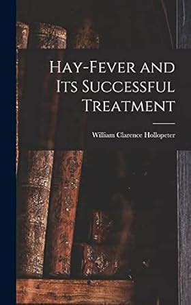 Buy Hay-fever and Its Successful Treatment Book Online at Low Prices in ...