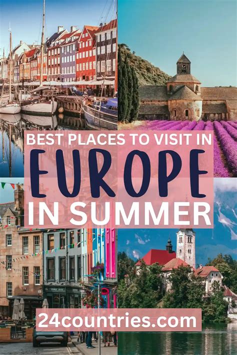 30 Best Places To Visit In Europe In Summer | 24Countries