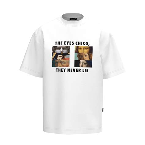 Shout Oversize The Eyes Chico,They Never Lie Unisex T-Shirt