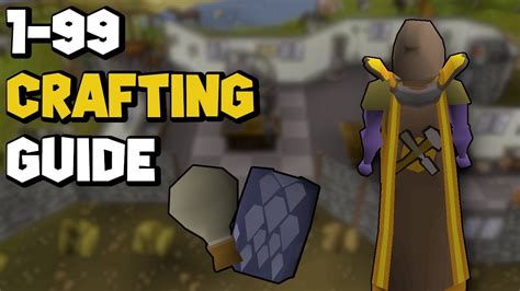 OSRS 1-99 Crafting Guide | Updated Crafting Guide 2024 - YouTube