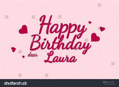 Happy Birthday Laura