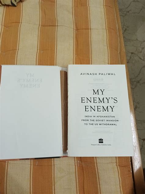 Buy My Enemy's Enemy: India in Afghanistan from the Soviet Invasion to ...