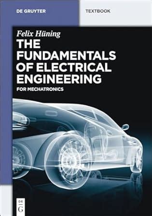 Buy The Fundamentals of Electrical Engineering: for Mechatronics Book ...