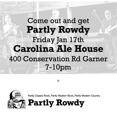 Get Partly Rowdy this Friday at Carolina Ale House Garner, Carolina Ale ...