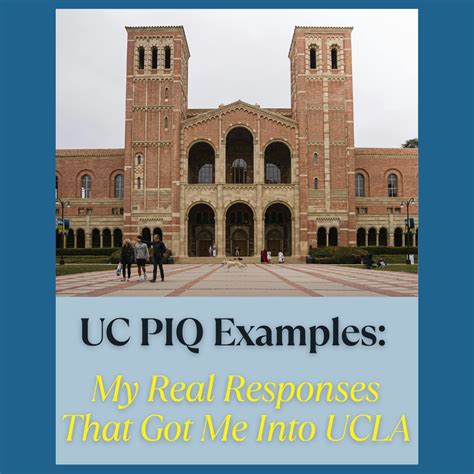 UC PIQ Examples: My Real Responses That Got Me Into UCLA - FirstGenGuide
