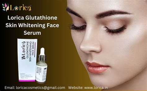 Lorica GLUTATHIONE Skin Whitening face Serum for Glowing and Radiant ...