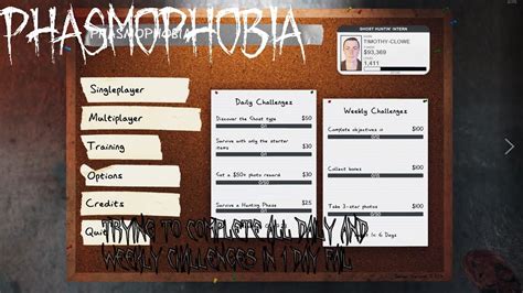 Phasmophobia Trying To Complete All Daily And Weekly Challenges In 1 ...