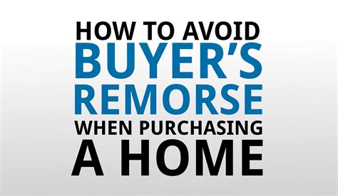 How To Avoid Buyer’s Remorse When Purchasing A Home » Pixilink Solutions