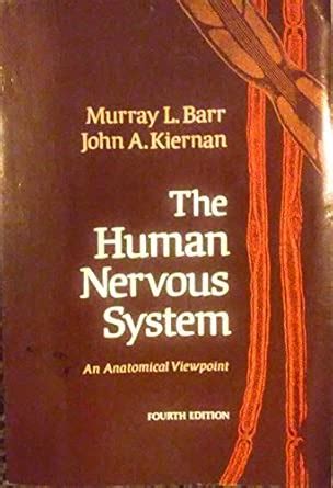 THE HUMAN NERVOUS SYSTEM, 4E : BARR M.L: Amazon.in: Books