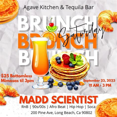 Madd Scientist Saturday Brunch @ Agave Kitchen in Long Beach # 90s/00s ...