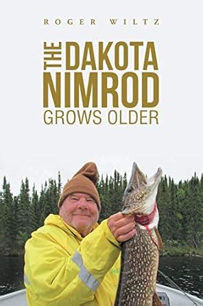 Buy The Dakota Nimrod Grows Older Book Online at Low Prices in India ...