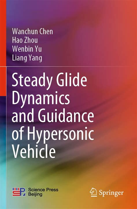 Buy Steady Glide Dynamics and Guidance of Hypersonic Vehicle Book ...