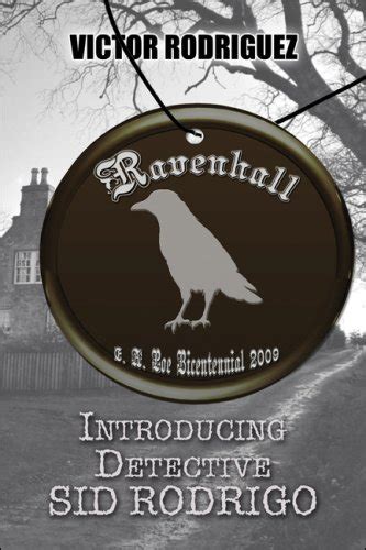 Ravenhall: Introducing Detective Sid Rodrigo : Rodriguez, Victor ...