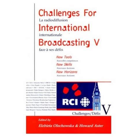 Buy Challenges for International Broadcasting: New Tool, New Skills ...