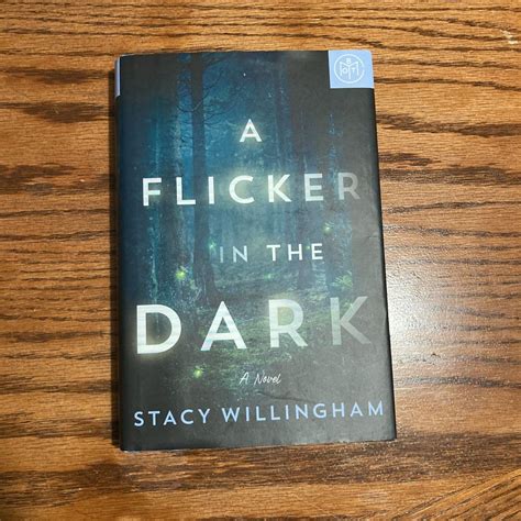 A Flicker in the Dark by stacy Willingham, Hardcover | Pangobooks