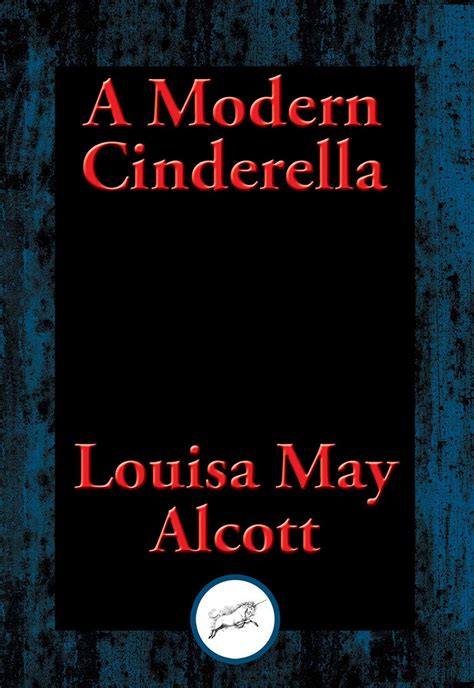A Modern Cinderella eBook by Louisa May Alcott | Official Publisher ...