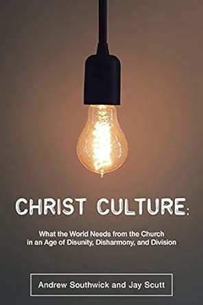 Buy Christ Culture: What the World Needs from the Church in an Age of ...