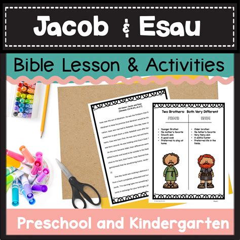 Jacob and Esau Bible Lesson and Activities for Preschool and ...