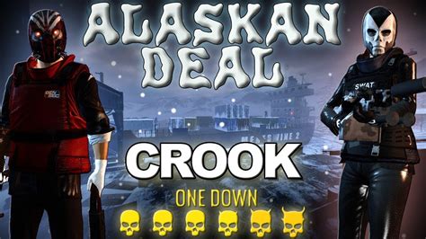 [Payday 2] Perk Decks In One Down (Loud) - Crook - Alaskan Deal - YouTube