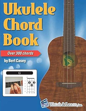 Ukulele Chord Book - Over 300 Chords : Amazon.in: Books