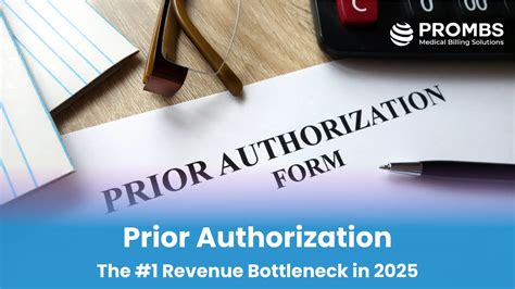 Why Prior Authorization Remains the #1 Revenue Bottleneck in 2025 | PROMBS