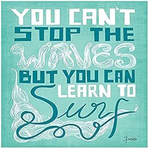 Oopsy Daisy NB42417 You Can't Stop The Waves Posters That Stick by ...