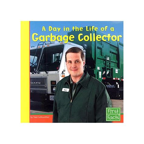 Buy A Day in the Life of a Garbage Collector (Community Helpers at Work ...