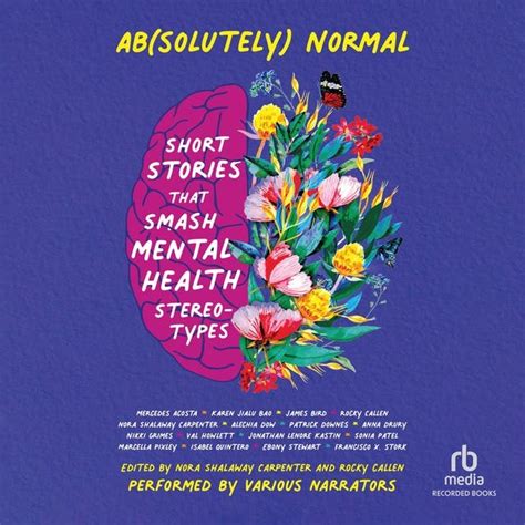 Ab(solutely) Normal: Short Stories That Smash Mental Health Stereotypes ...