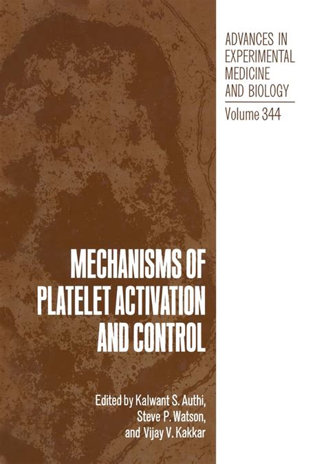 Buy Mechanisms of Platelet Activation and Control: Proceedings of an ...