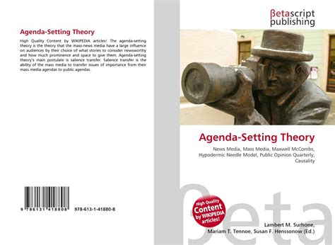 Agenda-Setting Theory, 978-613-1-41880-8, 6131418802 ,9786131418808