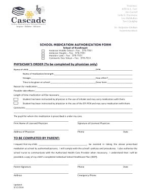 Fillable Online SCHOOL MEDICATION AUTHORIZATION FORM PHYSICIAN'S ...