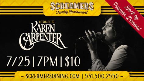 A Tribute to Karen Carpenter: Weve Only Just Begun!, 803 Q Street Ste ...