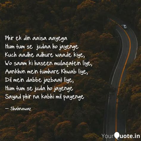 Phir ek din aaisa aayega ... | Quotes & Writings by Shahnawaz Alam ...