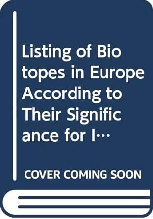 Buy Listing of biotopes in Europe according to their significance for ...